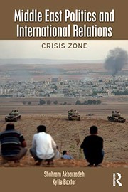 Middle East politics and international relations crisis zone