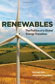 Renewables the politics of a global energy transition