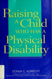 Raising a child who has a physical disability