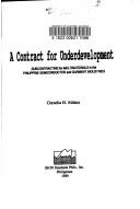 A contract for underdevelopment subcontracting for multinationals in the Philippine semiconductor and garment industries