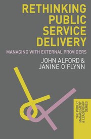 Rethinking public service delivery managing with external providers