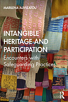 Intangible heritage and participation encounters with safeguarding practices