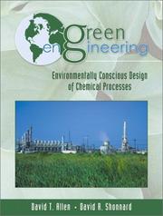 Green engineering environmentally conscious design of chemical processes