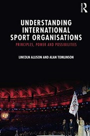 Understanding international sport organisations principles, power and possibilities