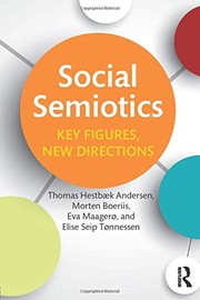 Social semiotics key figures, new directions
