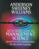 An introduction to management science quantitative approaches to decision making