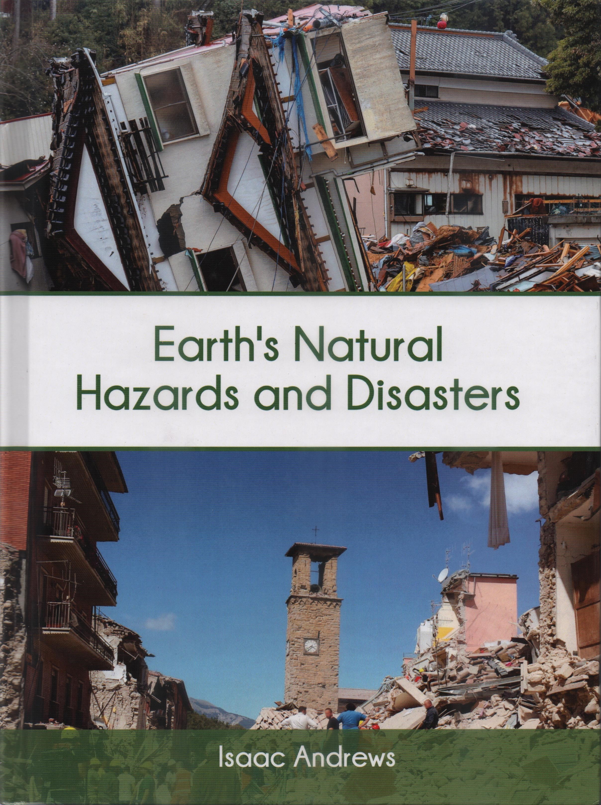 Earth's natural hazards and disasters