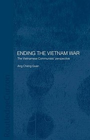 Ending the Vietnam War the Vietnamese communists' perspective