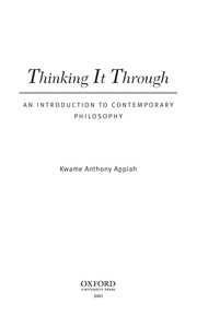 Thinking it through an introduction to contemporary philosophy