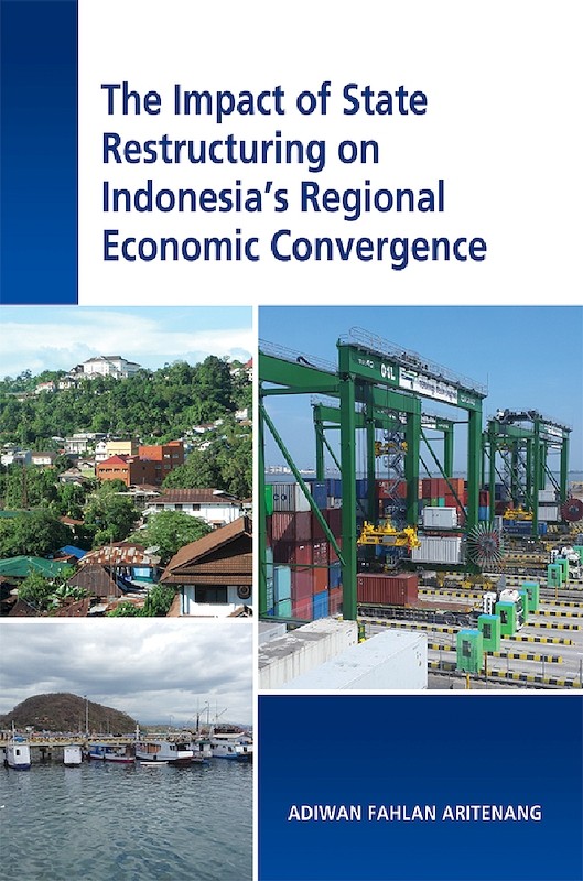 The impact of state restructuring on Indonesia's regional economic convergence