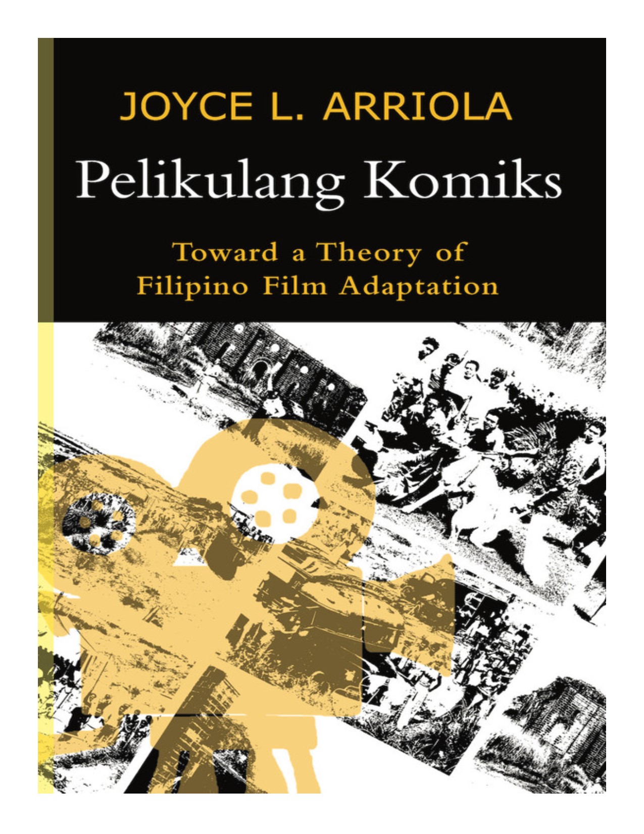 Pelikulang komiks towards a theory of Filipino film adaptation