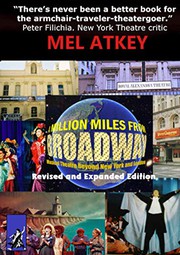 A million miles from Broadway musical theatre beyond New York and London