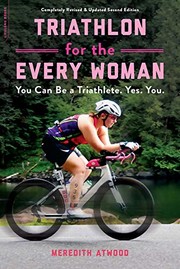 Triathlon for the every woman you can be a triathlete. Yes. You.