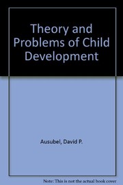 Theory and problems of child development