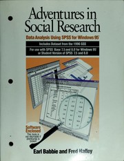 Adventures in social research data analysis using SPSS for Windows 95