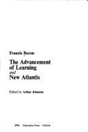 The advancement of learning and New Atlantis
