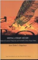 Writing literary history mode of economic production and twentieth century Waray poetry