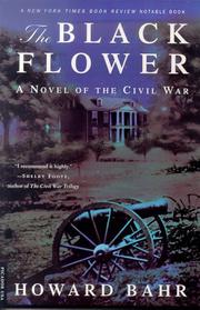 The black flower a novel of the Civil War