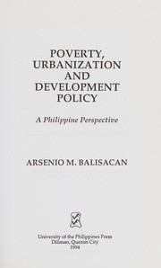Poverty, urbanization, and development policy a Philippine perspective