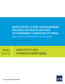 Developing a risk management system for participating government agencies of India policy lessons in trade facilitation design