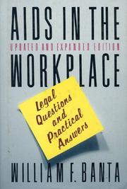 AIDS in the workplace legal questions and practical answers