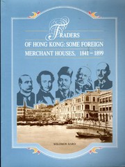 Traders of Hong kong some foreign merchant houses, 1841-1899