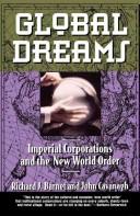 Global dreams imperial corporations and the new world order dreams