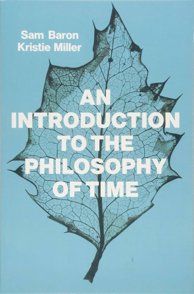 An introduction to the philosophy of time