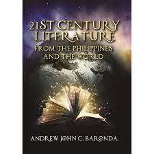 21st century  literature from the Philippines and the world