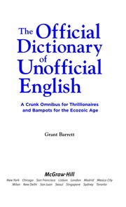 The official dictionary of unofficial English a crunk omnibus for thrillionaires and bampots for the Ecozoic Age