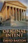 Original intent the courts, the Constitution & religion