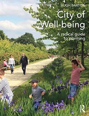 City of well-being a radical guide to planning