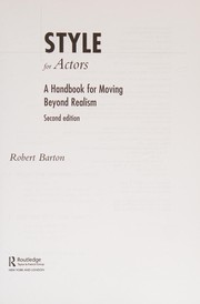 Style for actors a handbook for moving beyond realism