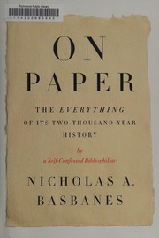 On paper the everything of its two-thousand-year history