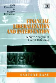 Financial liberalization and intervention a new analysis of credit rationing