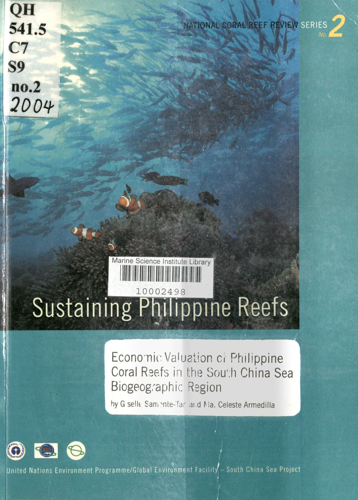 Sustaining Philippine Reefs National Coral Reef Review Series no.1 : Policy and Legal Framework for Philippine Coral Reefs and Integrated Coastal Management