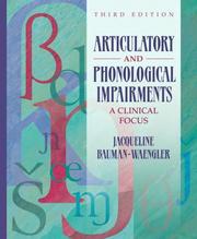 Articulatory and phonological impairments a clinical focus