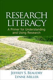 Research literacy a primer for understanding and using research