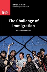 The challenge of immigration a radical solution