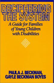 Deciphering the system a guide for families of young children with disabilities