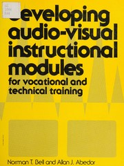Daveloping audio-visual instructional modules for vocational and technical training