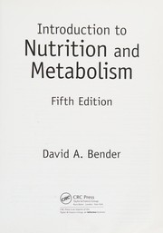 Introduction to nutrition and metabolism