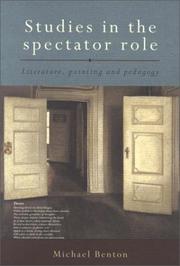 Studies in the spectator role literature, painting, and pedagogy