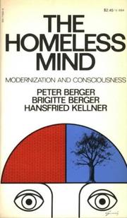 The homeless mind modernization and consciousness