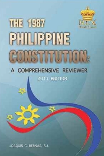 The 1987 Philippine constitution a comprehensive reviewer