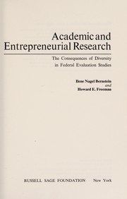 Academic and entrepreneurial research the consequences of diversity in Federal Evaluation studies