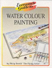 Everyone's guide to water colour painting
