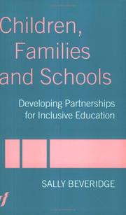 Children, families and schools developing partnerships for inclusive education