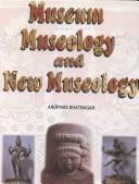 Museum, museology and new museology