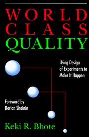 World class quality using design of experiments to make it happen
